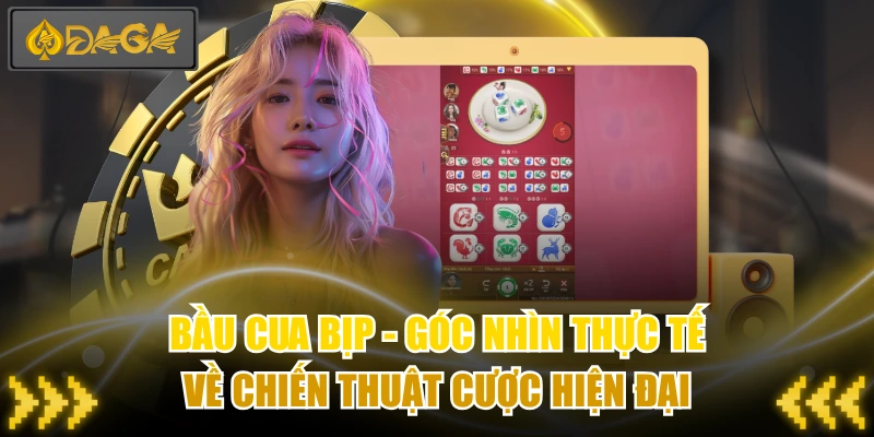 Bầu Cua Bịp - Góc Nhìn Thực Tế Về Chiến Thuật Cược Hiện Đại