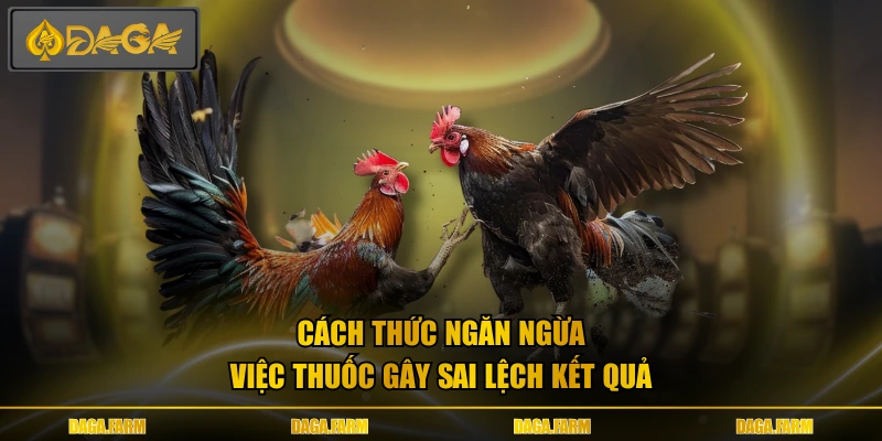 Cách thức ngăn ngừa việc thuốc gây sai lệch kết quả