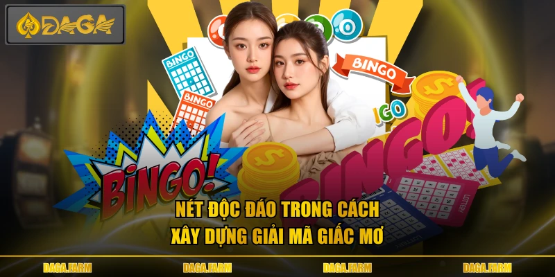 Nét độc đáo trong cách xây dựng giải mã giấc mơ