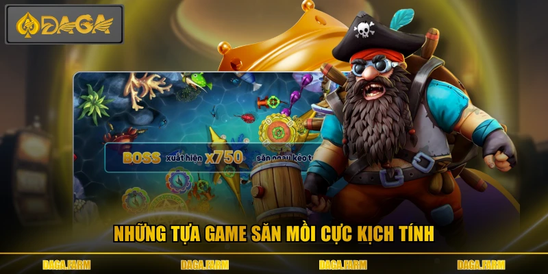 Những tựa game săn mồi cực kịch tính