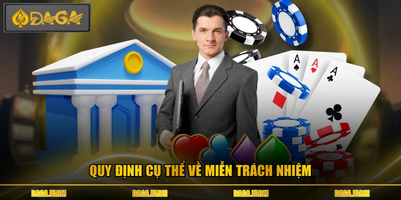 Quy định cụ thể về miễn trách nhiệm