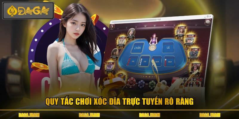 Quy tắc chơi xóc đĩa trực tuyến rõ ràng 