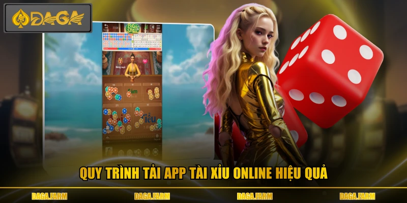 Quy trình tải app tài xỉu online hiệu quả